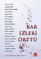 Kar İzleri Örttü