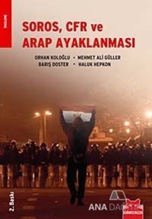 Soros, CFR ve Arap Ayaklanması