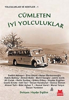 Cümleten İyi Yolculuklar