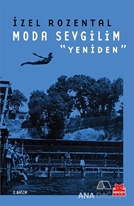 Moda Sevgilim - Yeniden