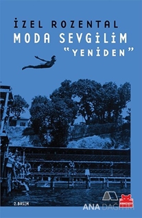 Moda Sevgilim - Yeniden