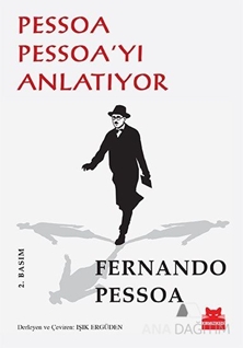 Pessoa Pessoa'yı Anlatıyor