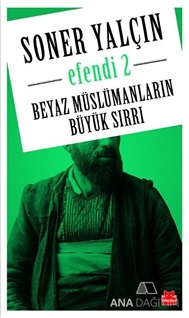 Beyaz Müslümanların Büyük Sırrı