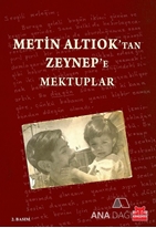 Metin Altıok'tan Zeynep'e Mektuplar