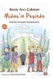 Midas'ın Peşinde
