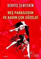 Beş Parasızdım ve Kadın Çok Güzeldi