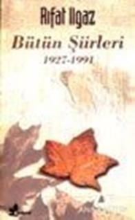 Bütün Şiirleri 1927-1991