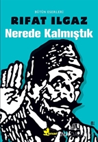 Nerde Kalmıştık