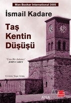 Taş Kentin Düşüşü