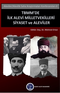 TBMM`de İlk Alevi Milletvekilleri