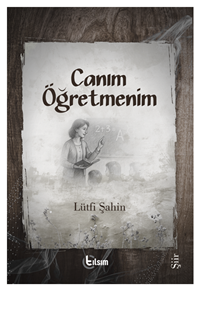 Canım Öğretmenim