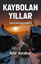 Kaybolan Yıllar