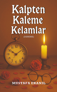 Kalpten kaleme Kelamlar