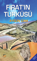 Fırat’ın  Türküsü
