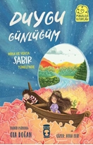 Mira ve Yekta Sabır Tünelinde  Duygu Günlüğüm