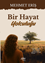 Bir Hayat Yolculuğu