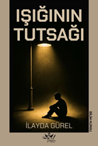 Işığının Tutsağı