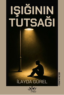 Işığının Tutsağı