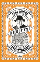 Eski Dünya Seyahatnamesi