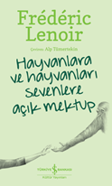 Hayvanlara Ve Hayvanları Sevenlere Açık Mektup