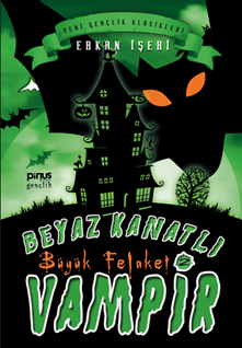 Beyaz Kanatlı Vampir 2 : Büyük Felaket