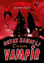 Beyaz Kanatlı Vampir 4 - Çürüyüş