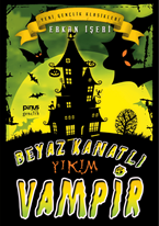 Beyaz Kanatlı Vampir 5: Yıkım