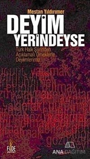 Deyim Yerindeyse