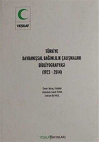 Türkiye Davranışsal Bağımlılık Çalışması Bibliyografyası