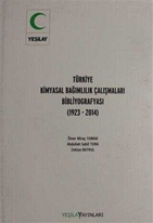 Türkiye Kimyasal Bağımlılık Çalışmaları Bibliyografyası