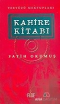 Kahire Kitabı Yeryüzü Mektupları