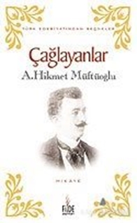 Çağlayanlar Türk Edebiyatından Seçmeler