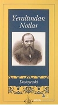 Yeraltından Notlar