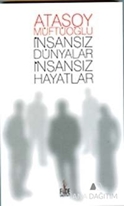 İnsansız Dünyalar İnsansız Hayatlar