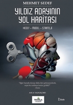 Yıldız Adayının Yol Haritası