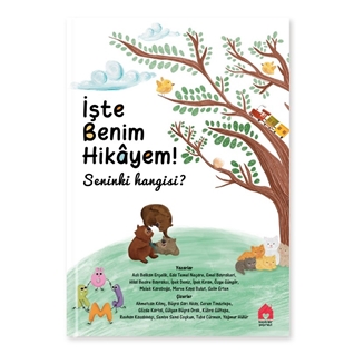 İşte Benim Hikâyem : Seninki Hangisi ?