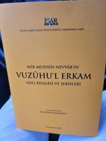 Mir Muhsin Nevvab`ın vuzuhu`l erkam adlı risalesi ve şerhleri