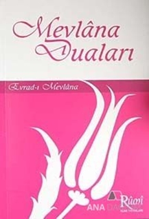 Mevlana Duaları Evrad-ı Mevlana