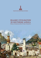 Proceedings of the 3rd International Congress on Islamic Civilisation in Southern Africa History, Contemporary State & Future Perspectives  September 2022, Cape Town, South Africa