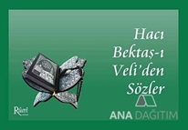 Hacı Bektaş-ı Veli'den Sözler