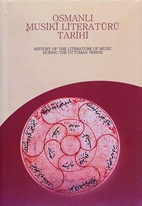 Osmanlı musiki literatürü tarihi=