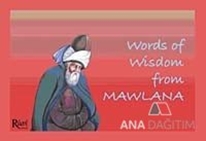 Word of Wisdom From Mawlana