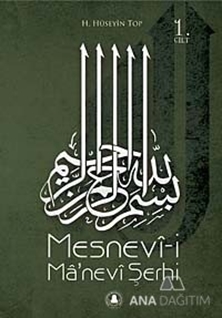 Mesnevi-i Manevi Şerhi 1. Cilt