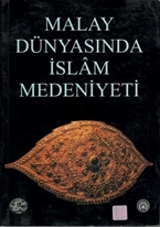 Malay dünyasında İslam medeniyeti /