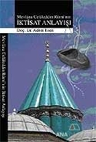 Mevlana Celaleddin Rumi'nin İktisat Anlayışı