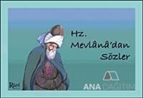 Hz. Mevlana'dan Sözler