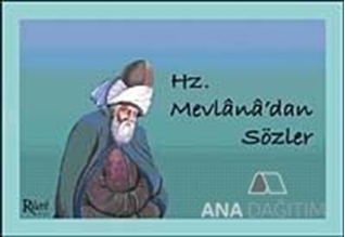 Hz. Mevlana'dan Sözler