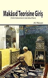 Makasıd Teorisine Giriş