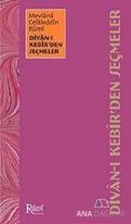 Divan - ı Kebir'den Seçmeler