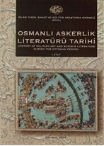Osmanlı askerlik literatürü tarihi /